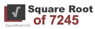 Square Root of 7245 Square Root of 7245