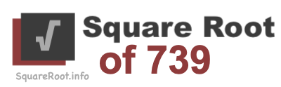 Square Root of 739