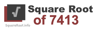 Square Root of 7413