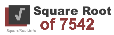 Square Root of 7542 Square Root of 7542