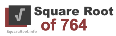 Square Root Of 764 764