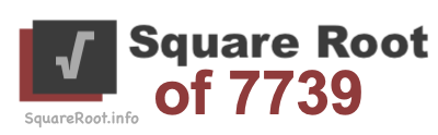 Square Root of 7739 Square Root of 7739