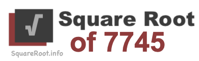 Square Root of 7745 Square Root of 7745