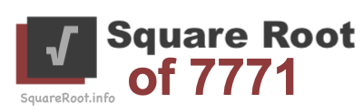 Square Root of 7771 Square Root of 7771