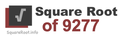 Square Root of 9277 Square Root of 9277