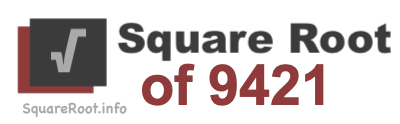 Square Root of 9421