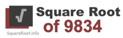 Square Root of 9834 Square Root of 9834