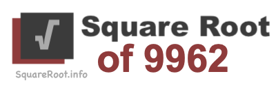 Square Root of 9962 Square Root of 9962